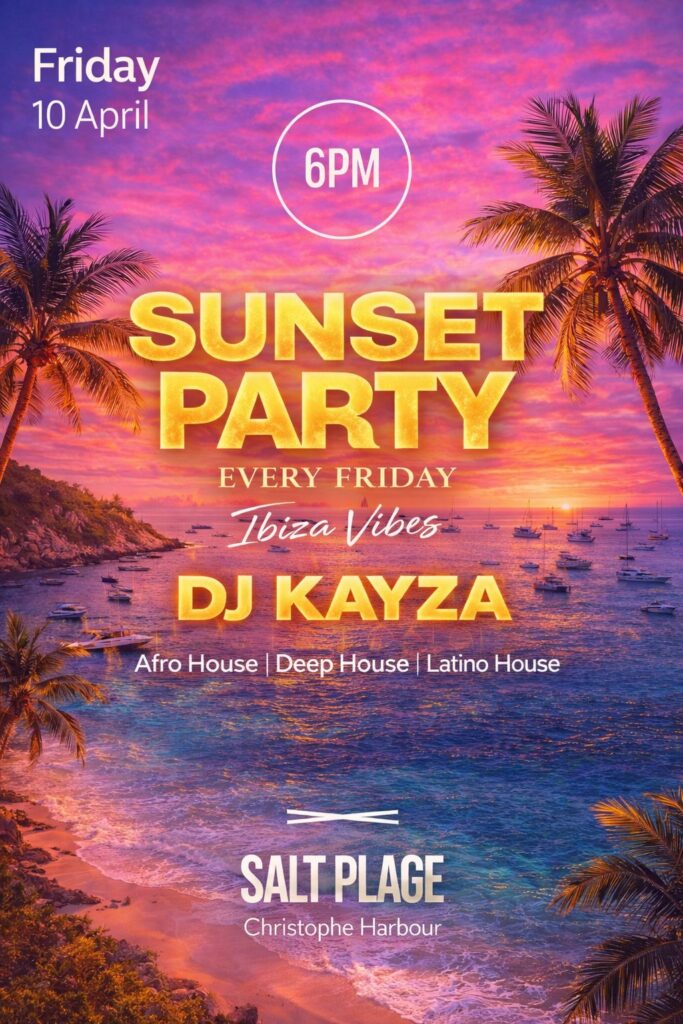 Sunset Party – DJ Kayza – Ibiza Vibes – St. Kitts