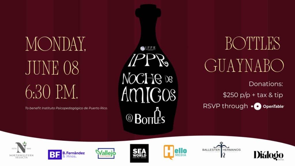 Noche de Amigos @ Bottles – Puerto Rico