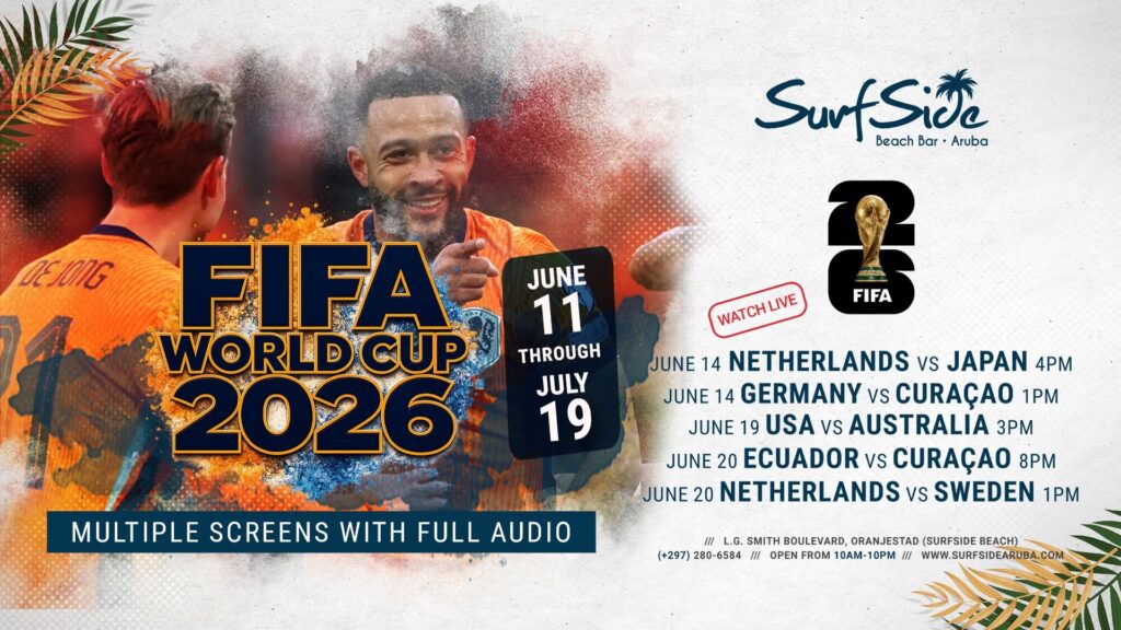 FIFA World Cup At Surfside – Aruba