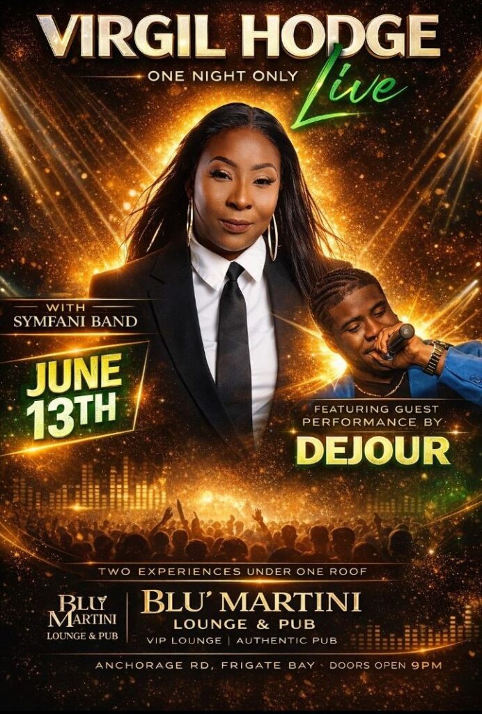 Virgil Hodge Live – One Night Only – St. Kitts
