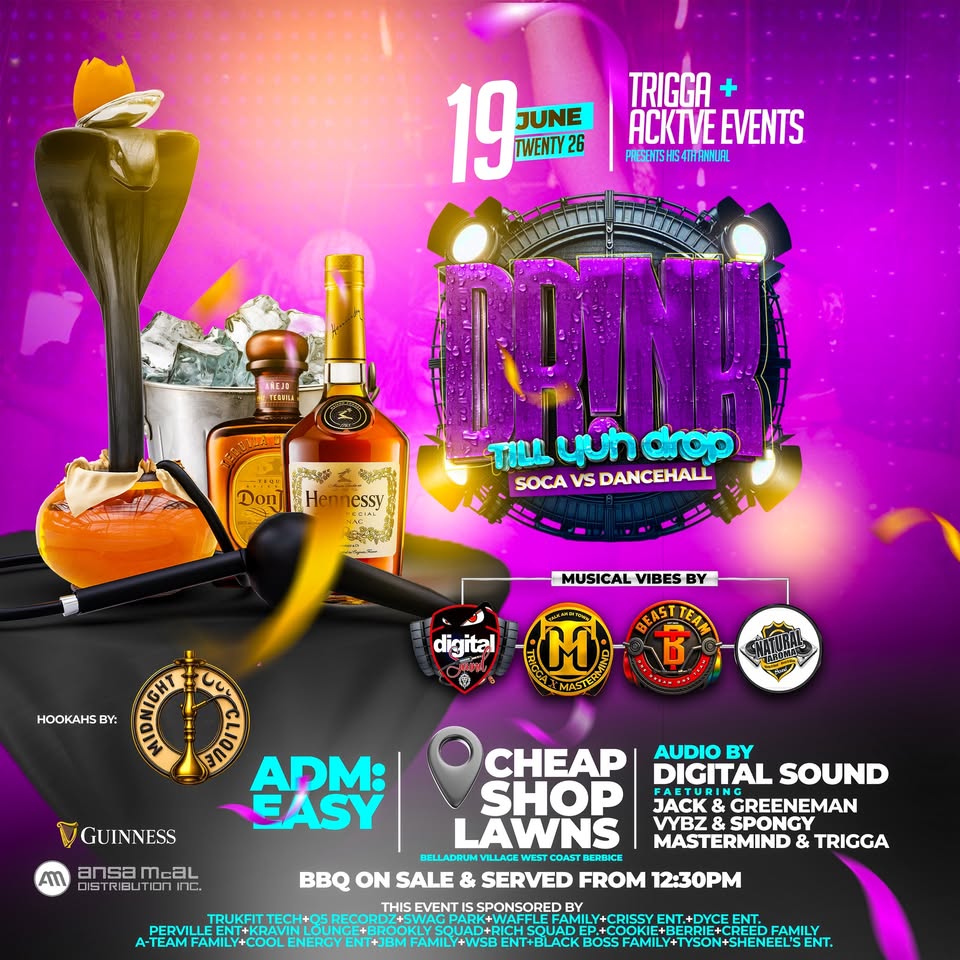 Drink Till Yuh Drop – Guyana