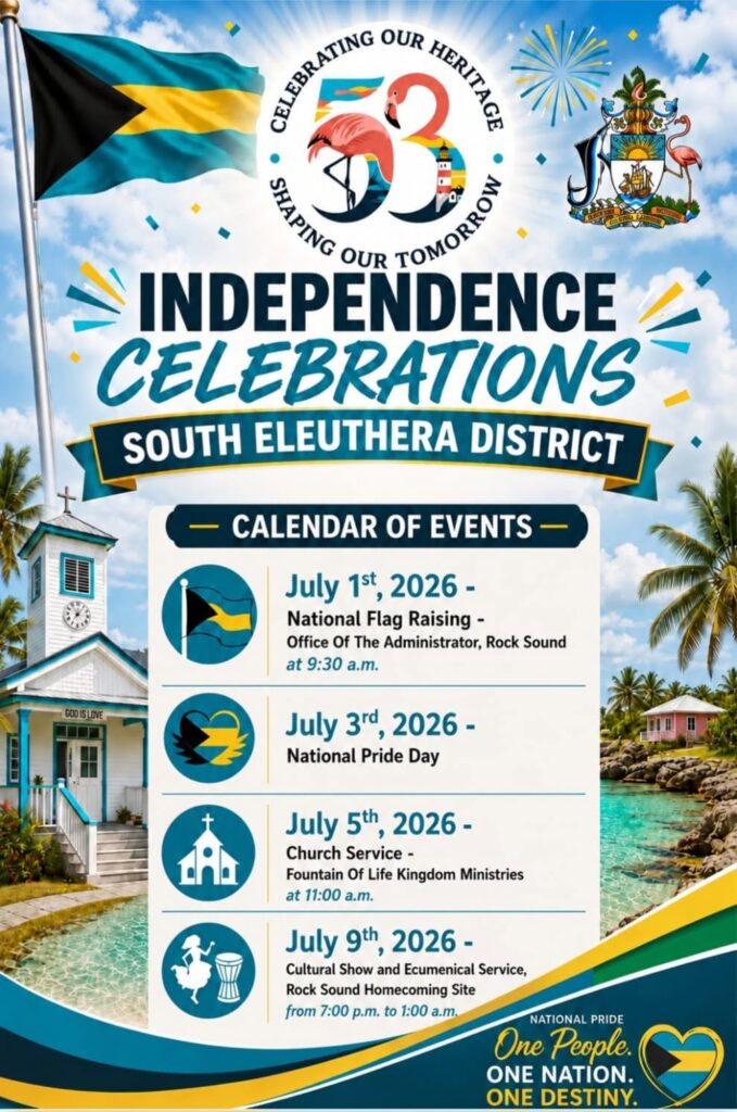 Independence Events – South Eleuthera, Bahamas