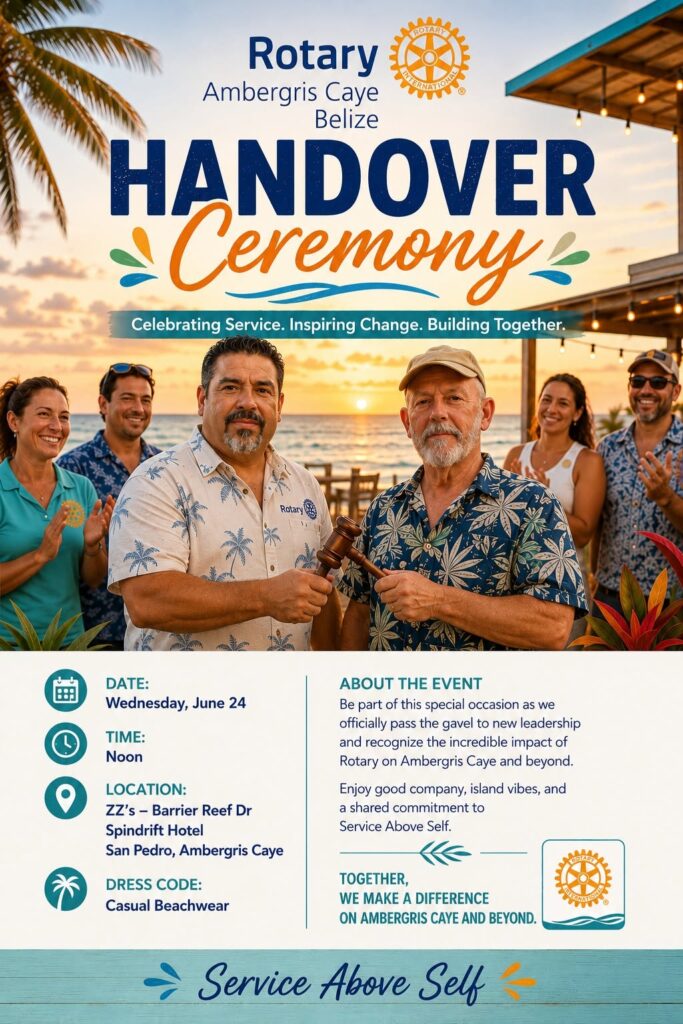 Rotary Club Presidential Handover – Belize